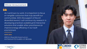 Aoyu Zou in a black suit. Text reads: As I continue my work, it is important to focus on tangible outcomes that truly benefit our communities. With the support of the Art Rosenfeld Award, I will continue my research in developing practical, scalable grid-interactive solutions that enable other practitioners to improve energy efficiency in our built environment. Zou is a PhD student in Architecture at the Center for the Built Environment.